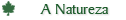A Natureza